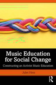 cover Music Education for Social Change: Constructing an Activist Music Education book cover